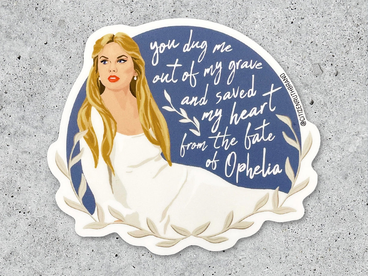 Ophelia Sticker