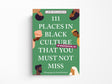 111 Places in Black Culture in Washington, DC That You Must Not Miss