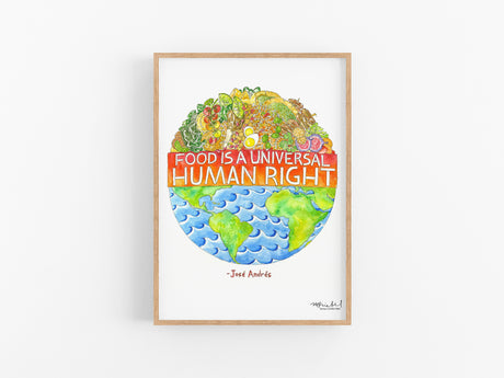Food is a Universal Human Right Watercolor Art Print