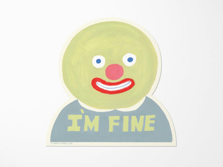 I'm Fine Vinyl Sticker