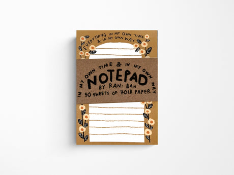 In My Own Time & My Own Way Notepad