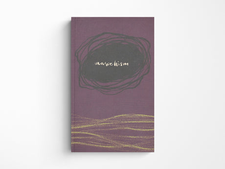 Masochism Paperback Notebook