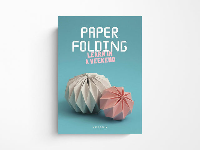Paper Folding: Learn in a Weekend