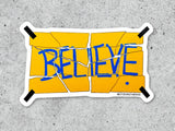 Ted Lasso Season 3 Torn Believe Sign Vinyl Sticker